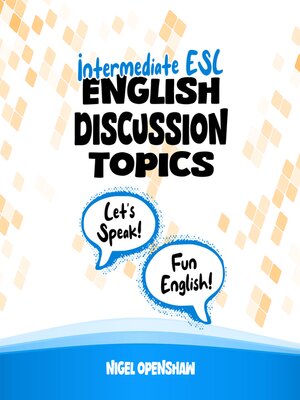cover image of Intermediate English Discussion Topics
